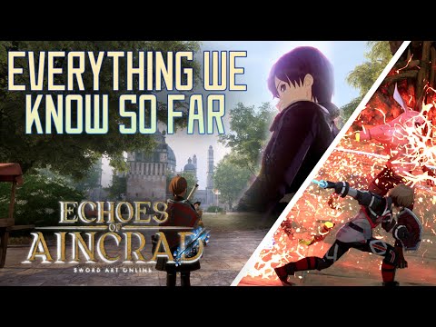 EVERYTHING WE KNOW SO FAR ABOUT SWORD ART ONLINE ECHOES OF AINCRAD