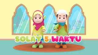 Download lagu Lagu Anak Islami Sholat 5 waktu... mp3