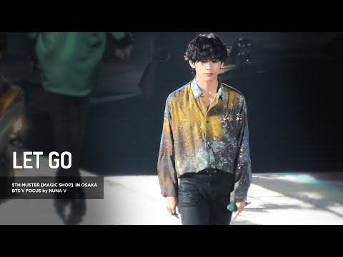 191214 5th muster MAGIC SHOP - LET GO / BTS V / 방탄소년단 뷔 (4K fancam)