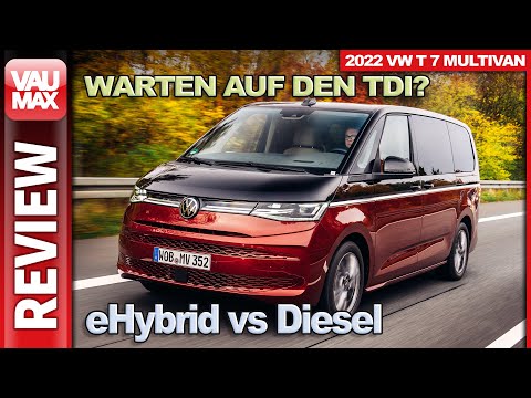 2022 VW T7 Multivan Fahrbericht – eHybrid vs. Diesel | Warten auf den TDI?