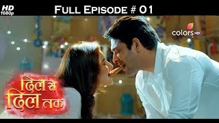 Dil se Dil Tak - Full Episode 1 - With English Sub