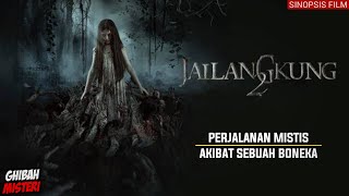 Download lagu JAILANGKUNG 2 | Sinopsis Film Horor Indonesia mp3
