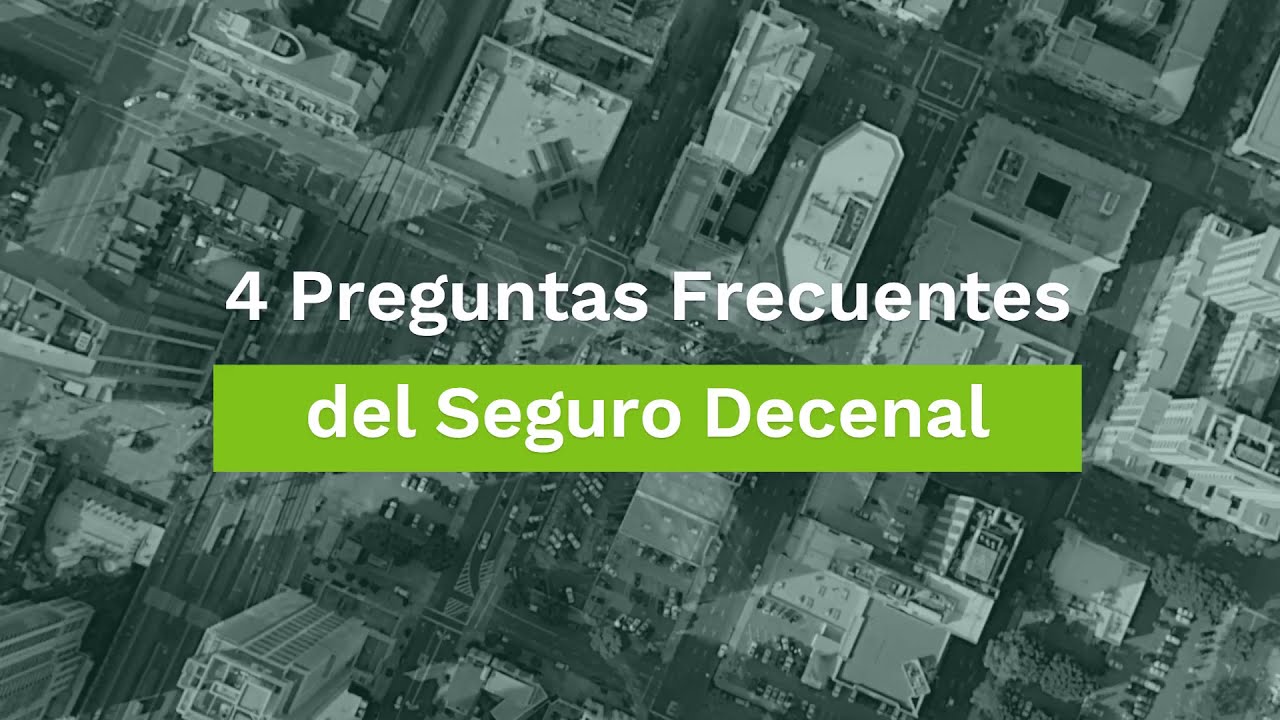 🏗 4 Preguntas Frecuentes sobre el Seguro Decenal de Daños a la Edificación