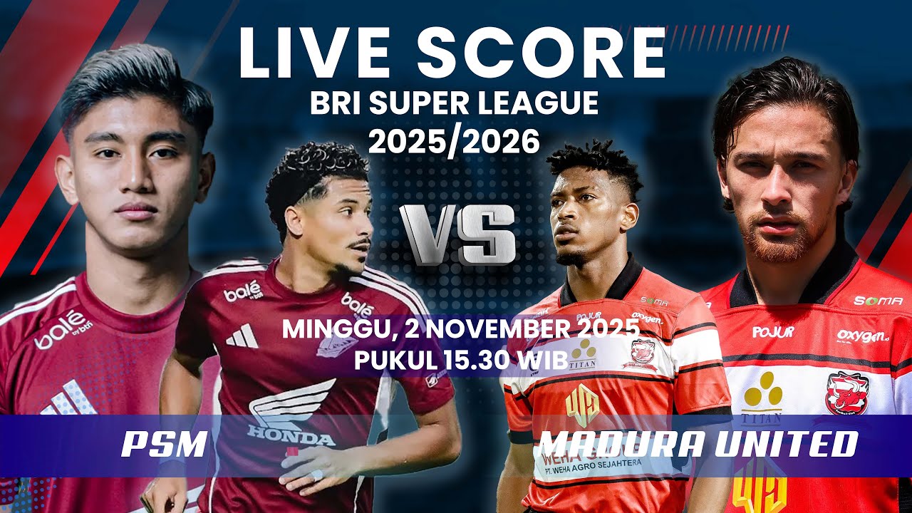PSM VS MADURA UNITED MATCH BRI SUPER LEAGUE 2025/2026 | LIVE SCORE