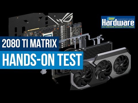 Asus RTX 2080 Ti Matrix | Hands-On Test |  Power, Temperatur, Taktraten etc.