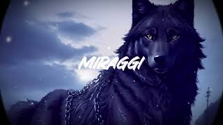 Miraggi Music Video