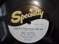 Roy Milton & Camille Howard   That's The One For Me