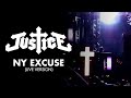 Justice - NY Excuse (Live Version) [HQ Audio]