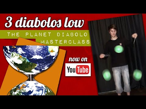 The Planet Diabolo Masterclass - Part 6 - 3 diabolos low