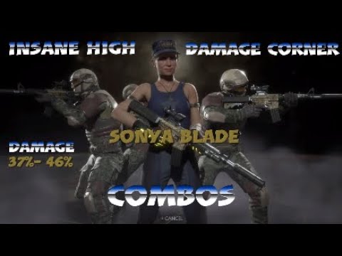 Mk11 |SONYA BLADES HIGH DAMAGE CORNER COMBO GUIDE