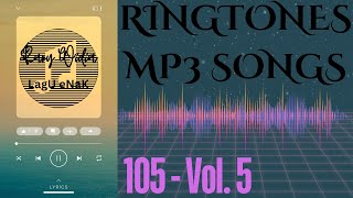 Download lagu 105 - vol.5 - Lagu Buat Nada Dering Hp/Ringtone Handphone mp3