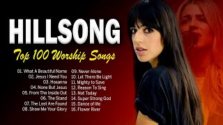Never Forsaken Top 100 Hillsong Worship Songs 2022 Playlist 🙏 Christian Songs By Hillsong 2022