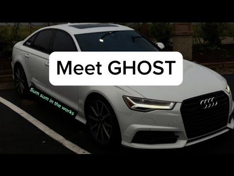 Meet GHOST My 2017 Audi A6