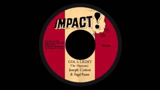 Joseph Cotton & Biga*Ranx - Cola light OFFICIAL