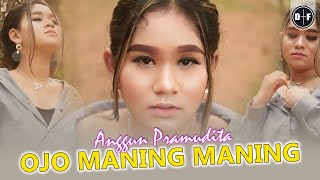 Download lagu Anggun Pramudita -  Ojo Maning Maning ||   mp3 Download lagu Anggun Pramudita -  Ojo Maning Maning ||   mp3