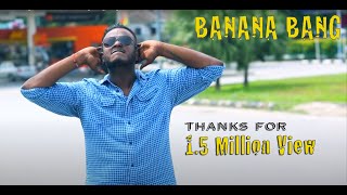 Banana Bang Official Music Video - Amigoz Sugu Sin