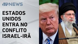 Entenda os ataques dos EUA a bases nucleares do Irã e a nova fase da guerra no Oriente Médio