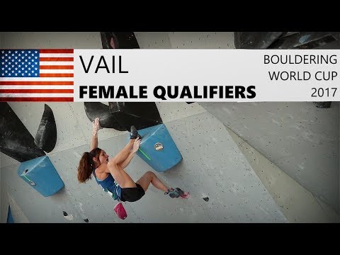Vail Bouldering World Cup 2017 | Female Qualifiers