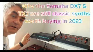 Video thumbnail for Why the Yamaha DX7 & TX7 are still classic synths worth buying in 2023 by Ian Dixon