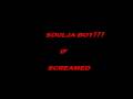 soulja boy-crank that(screamed version) 