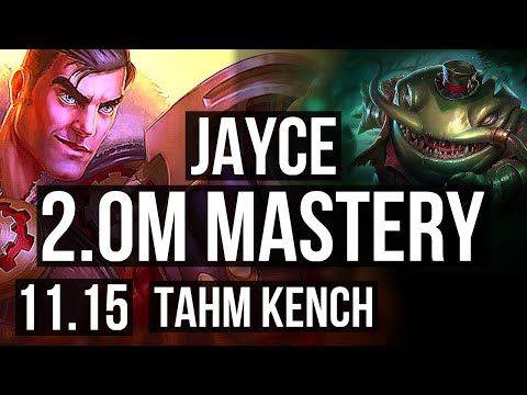JAYCE vs TAHM KENCH (TOP) | 2.0M mastery, 1400+ games, 8/3/10 | KR Master | v11.15