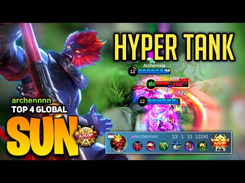 HYPER TANK! Sun Best Build 2023 [ Sun Top Global Gameplay ] By Archennnn - Mobile Legends