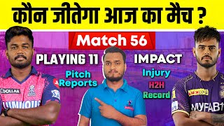 IPL 2023 Match 56 : RR Vs KKR Playing 11, Impact,Preview, Pitch, H2H, Injury, Record, Win Prediction