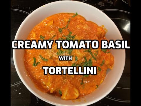 Delicious Tomato Basil Cream Sauce Recipe l Tortellini with Creamy Tomato Sauce