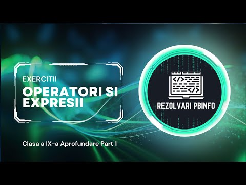 SOLVING Pbinfo [C++] || Exercises (10) Operators and Expressions (Part 1)