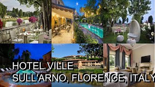 Hotel Ville Sull'Arno, Florence, Italy
