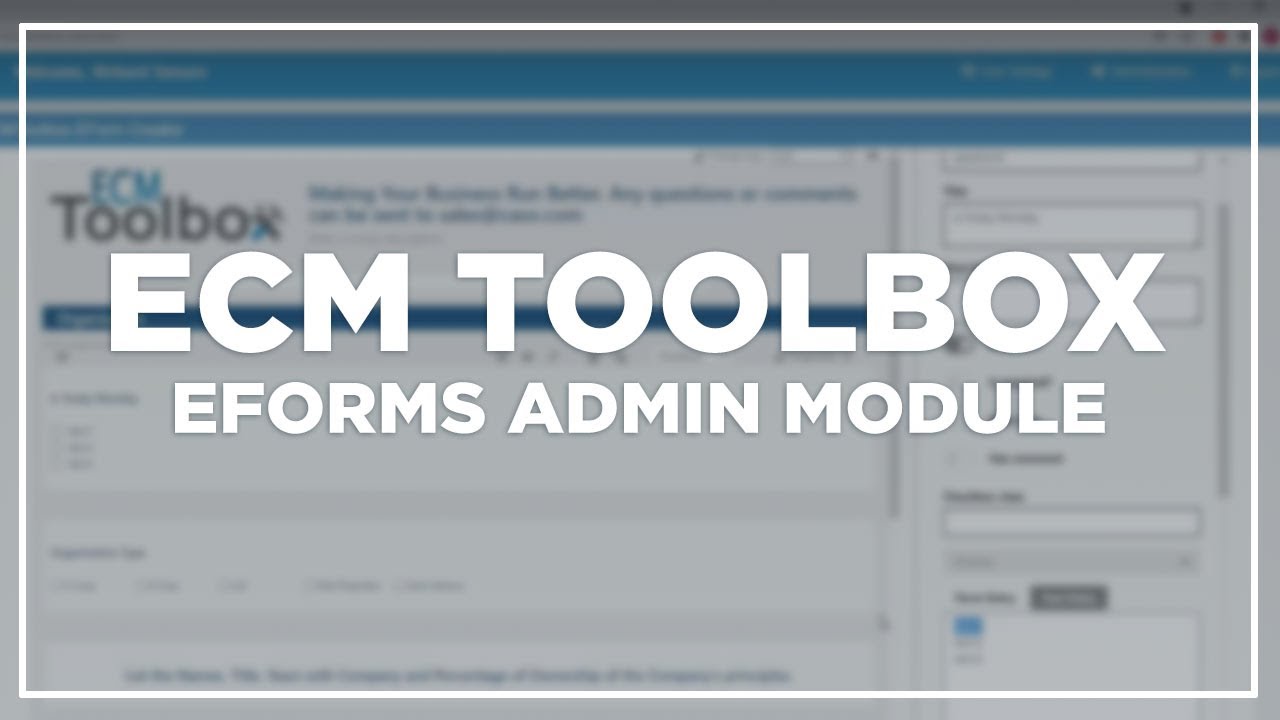 ECM Toolbox: Eforms Admin Module