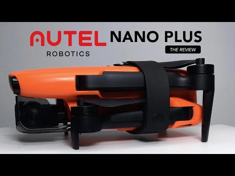 AUTEL EVO NANO PLUS - The review