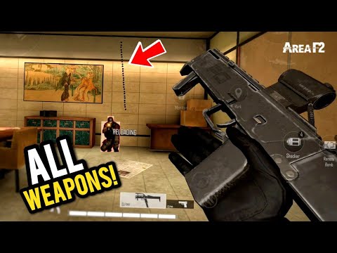 Area F2 All Reload Animations & Recoil ALL WEAPONS (New UPDATE)