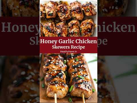 Honey Garlic Chicken Skewers Savor the Flavor | Easy Step-by-Step Guide