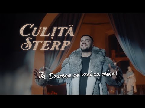 Culita Sterp - Fă Doamne ce vrei cu mine! [oficial video 2026]