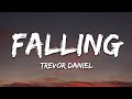 Trevor Daniel - Falling (Lyrics)