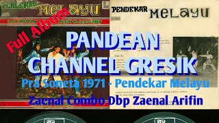 Download lagu Pra Soneta 1971 Zaenal Combo - Pendekar Melayu FULL ALBUM @suwandichrome6383 mp3