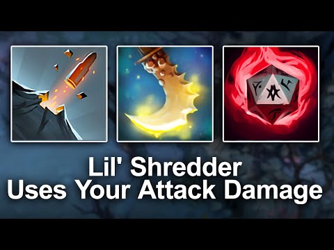 Lil' Shredder Uses Your Attack Damage + Multishot