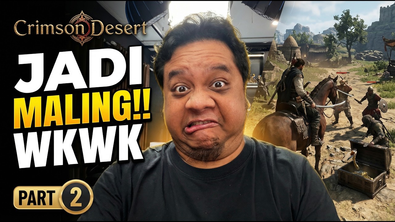 JADI MALING‼️ WKWKWK‼️ - CRIMSON DESERT (PART  2)