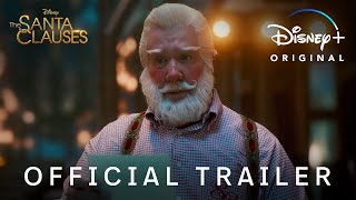 The Santa Clauses Season 2 | Official Trailer | Disney+