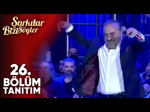 Şarkılar Bizi Söyler 26. Bölüm Tanıtım