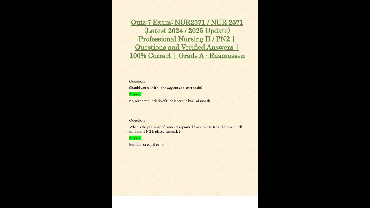 QUIZ 7 EXAM NUR2571 NUR 2571 LATEST 2024 2025 UPDATE PROFESSIONAL NURSING II PN2 QUESTIONS AND VERIF