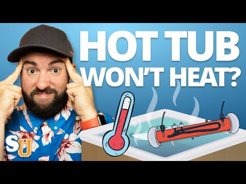 HOT TUB Heater Not Working? 3 Common Problems