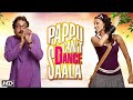 Pappu Cant Dance Saala HD Neha Dhupia Vinay Pathak Sanjay Mishra Latest Comedy Movie