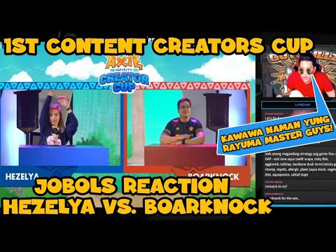 JOBOLS REACTION | HEZELYA VS. BOARKNOCK | KINAWAWA DAW SI RAYUMA | 1ST AXIE INFINITY CREATORS CUP