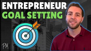 Goal Setting Habits of Successful Entrepreneurs