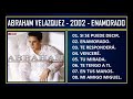 Abraham Velazquez - 2002 - Enamorado