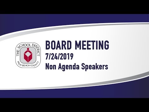 07.24.2019 Board Meeting Non Agenda Speakers