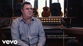 Vince Gill - Sad One Comin' On (A Song For George Jones) (Cut X Cut)