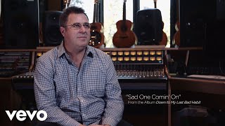 Vince Gill - Sad One Comin&#39; On (A Song For George Jones) (Cut X Cut)